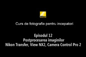 Cursul de introducere in fotografie cu Radu Grozescu - Episodul 12