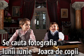 Se cauta fotografia lunii iunie: Joaca de copii