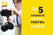 5 aparate mirrorless Nikon Z perfecte pentru videografi 