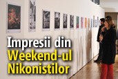 Impresii din Weekend-ul Nikonistilor, editia a treia